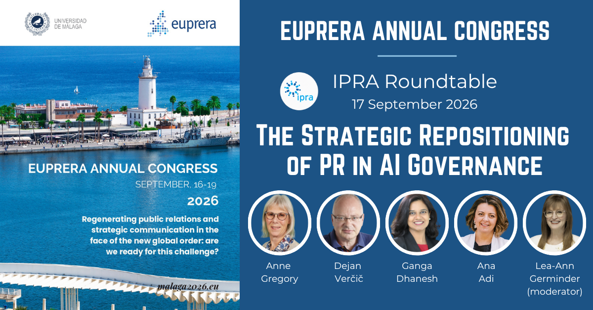 EUPRERA 2026 Congress. IPRA Roundtable: “The Strategic Repositioning of PR in AI Governance”